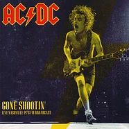 AC/DC - Gone Shootin': Live In Nashville 1978