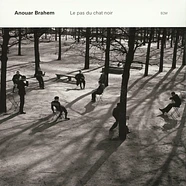 Anouar Brahem - Le Pas Du Chat Noir