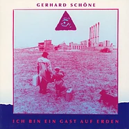 Gerhard Schöne - Ich Bin Ein Gast Auf Erden