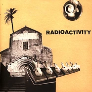 Radioactivity - Sleep / Infected