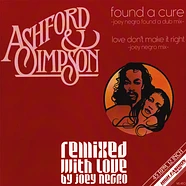 Ashford & Simpson - Found A Cure / Love Don't Make It Right (Remixed With Love By Joey Negro)