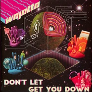 Wajatta (Reggie Watts & John Tejada) - Don't Let Get You Down