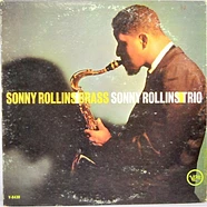 Sonny Rollins - Brass / Trio