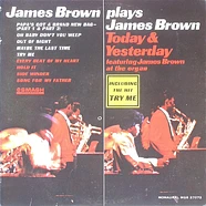 James Brown - James Brown Today & Yesterday