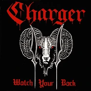 Charger - Watch Your Back