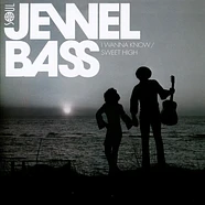 Jewell Bass - I Wanna Know / Sweet High (1981)