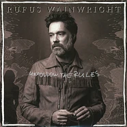 Rufus Wainwright - Unfollow The Rules