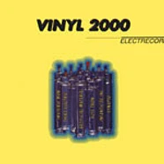 V.A. - Vinyl 2000 Electrecord