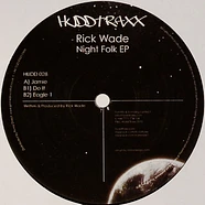Rick Wade - Night Folk EP
