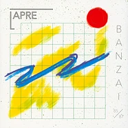 Lapre - Banzai - Elektronische Musik Aus Berlin 1985-87