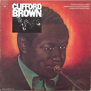 Clifford Brown - The Beginning And The End