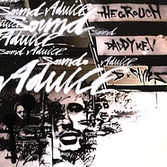 The Grouch, Daddy Kev & D-Styles - Sound Advice