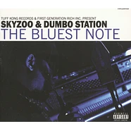 Skyzoo & Dumbo Station - The Bluest Note