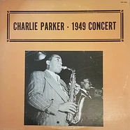 Charlie Parker - 1949 Concert