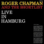 Roger Chapman And The Shortlist - Live In Hamburg