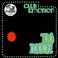Too Much - Club Emotion