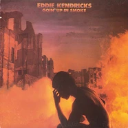 Eddie Kendricks - Goin' Up In Smoke