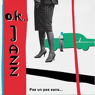 L'orchestre O.K. Jazz - Pas Un Pas Sans... The Boleros Of O.K. Jazz 1957-77 Standard Edition