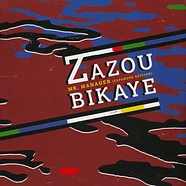 Zazou Bikaye - Mr. Manager (Expanded Edition)