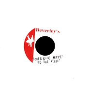 Toots & The Maytals / Beverley All Stars - Do The Reggae / Be Yours