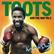 Toots & The Maytals - Knock Out!