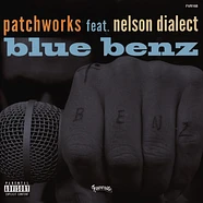 Patchworks - Blue Benz Feat. Nelson Dialect