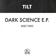 Tilt - Dark Science E.P.