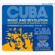 Soul Jazz Records presents - Cuba: Music And Revolution 1975-85 (Compiled By Gilles Peterson & Stuart Baker)