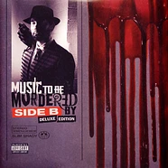 Eminem - Music To Be Murdered By Side B