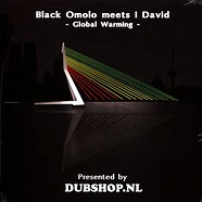 Black Omolo, Kdubs Meets I David / I David, Kdubs - Global Warming, Dub / Winds Of Jah, Dub