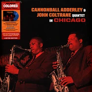 Cannonball Adderley / John Coltrane Quintet - In Chicago