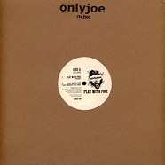 Only Joe, Ghost & Hylu Remix / Dubkasm, DJ Madd - Play With Fire (Original), Sleepy Time Remix / Remix 1, Remix 2