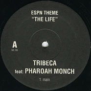 Tribeca - ESPN Theme "The Life"