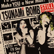 Tsunami Bomb - Still Standing
