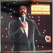 Johnnie Taylor - Super Hits