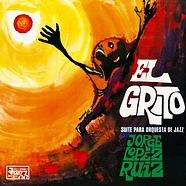 Jorge Lopez Ruiz - El Grito (Suite Para Orquesta De Jazz)