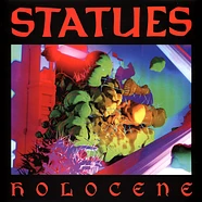 Statues - Holocene