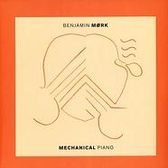 Benjamin Mork - Mechanical Piano