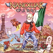 Nanowar Of Steel - Italien Folk Metal