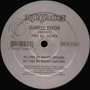 Danell Dixon - Take Me Higher