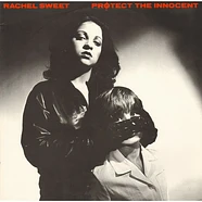 Rachel Sweet - Protect The Innocent