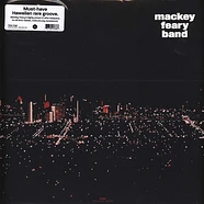 Mackey Feary Band - Mackey Feary Band Clear Vinyl Edition