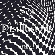 Sea Of Disillusions - Part I