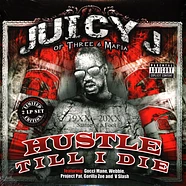 Juicy J Of Three 6 Mafia - Hustle Till I Die Fluorescent Vinyl Edition