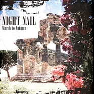 Night Nail - March To Autumn Solid White Vinyl Edition