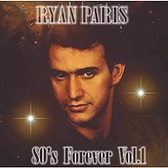 Ryan Paris - 80s Forever Volume 1 Orange Marbled Vinyl Edition