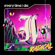 Everytime I Die - Radical Neon Violet Vinyl Edition