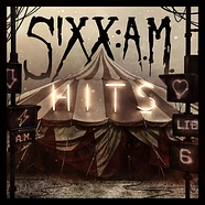 Sixx:A.M. - Hits