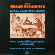 The Nighthawks - Jacks & Kings "Full House"