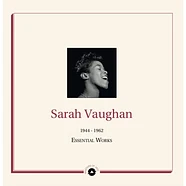 Sarah Vaughan - Essential Works: 1944-1962